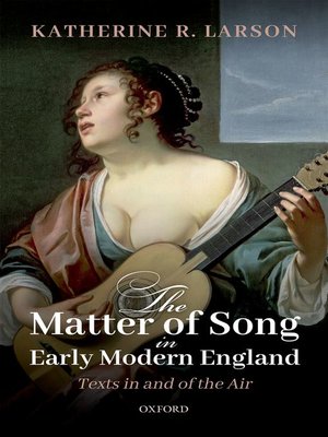 cover image of The Matter of Song in Early Modern England